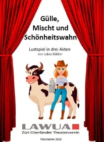 Deckblatt Programheft Guelle Mischt und Schoenheitswahn 2025-1